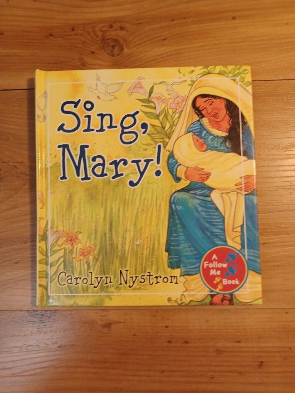 Sing Mary! By Carolyn Nystrom Book